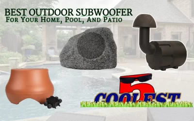 Best Outdoor Subwoofer For Your Home, Pool, And Patio