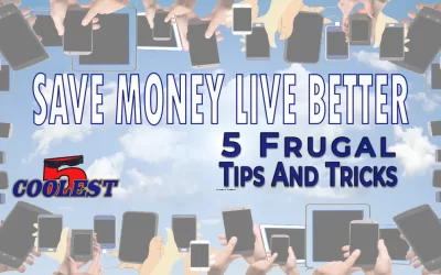 Save Money Live Better – 5 Frugal Tips And Tricks